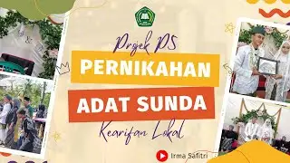 VIRAL ❗❗ Pojek P5  Kearifan Lokal - Praktek Pernikahan Adat Sunda