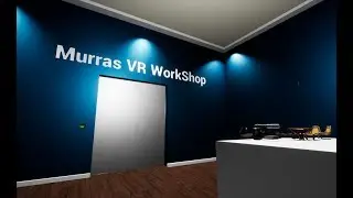 UE4 - Murras VR WorkShop - Update #1