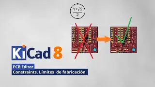 KiCad 8. PCB constraints. Límites de diseño de fabricación