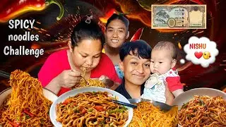 🔥 SPICY NOODLES CHALLENGE GONE WILD | WINNER GETS RS. 500 🔥