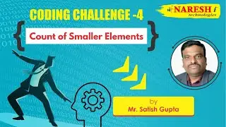 Count of Smaller Elements in  Python | Coding Challenges  | NareshIT