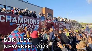 BURNLEY NEWSREEL 2023