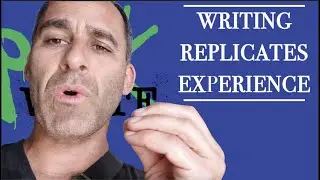 Documentary Short: Writing Replicates Experience