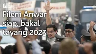 Filem Anwar bakal temui penonton awal 2023, kata penerbit