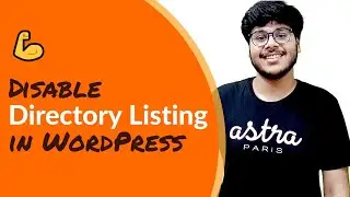 Disable Directory Listing/Browsing on your WordPress Site