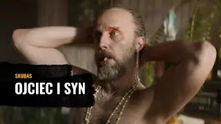 SKUBAS - Ojciec i syn (Official Video)