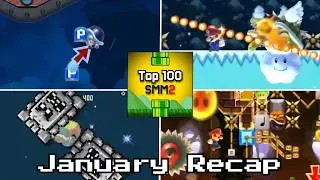 JANUARY RECAP - Top 100 SMM2 Levels List