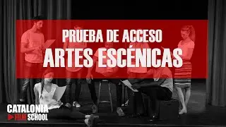 Prueba Acceso Artes Escénicas