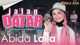 JALAN DATAR - ABIDA LAILA | MUSIC ONE | OFFICIAL