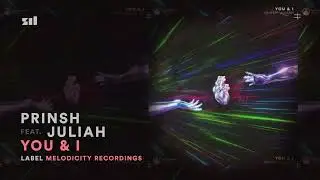 PRINSH, JULIAH - You & I