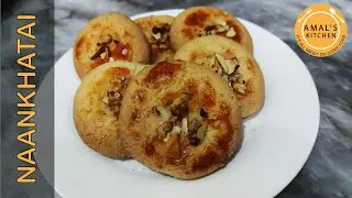 Nankhatai Recipe | Amal's Kitchen