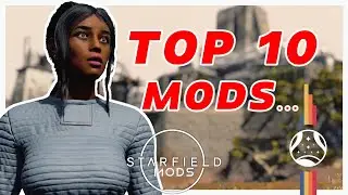 10 Starfield Mods To Try In 2025...