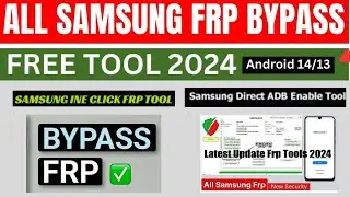 New Samsung frp unlock offline tool  2024 No adb enable fail 