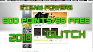 Steampowers - How to get 500 points/$5 • GLITCH