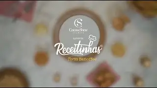 Receitinhas da Cacau - Torta Banoffee
