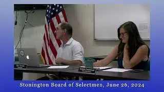 Board of Selectmen 06.26.24