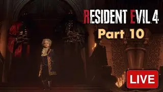 🔴Resident Evil 4 Remake Part 10 Livestream | zkael★