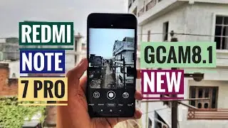 Gcam 8.1 Redmi Note 7 Pro || Best Gcam Yet 🔥🔥