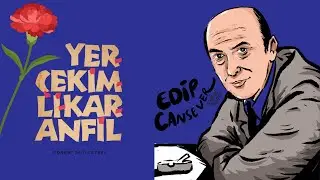 Edip Cansever - Yerçekimli Karanfil