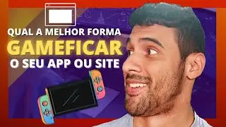 COMO CRIAR UM Aplicativo incrível? Aprenda o que É GAMIFICAÇÃO.