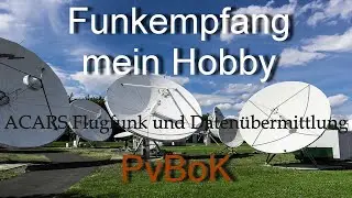 ACARS Flugfunk Datenübermittlung - Mein Hobby der Funkempfang, Deutsch 1440p #06