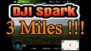 DJI Spark Range World Record set at 4961 meters (3 miles on 5.8gHz)