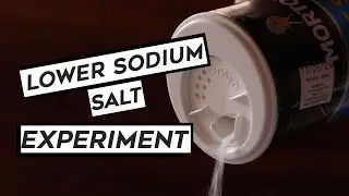 Low Sodium Salt - A mini Experiment