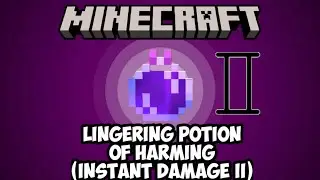 Minecraft: How to Make Lingering Potion of Harming (INSTANT DAMAGE II) | Easy Potions Guide