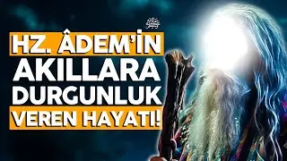 The Mind-Blowing Life of Prophet Adam (pbuh)! (Shocking Details)