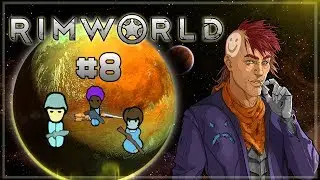 RimWorld 1.0 #8 Незнакомец в черном