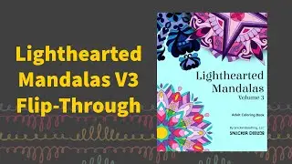 Flip-through for Lighthearted Mandalas Volume 3