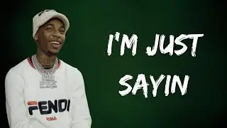 Key Glock - I’m Just Sayin (Lyrics)