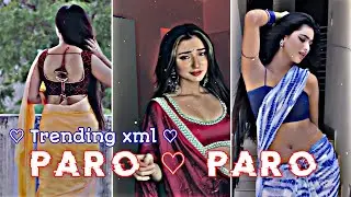 Nej 💖 Paro_Paro 😍😍 Istagram_reel Edit || Trending xml  edit || Love status || 😍 Op mood zone 😍 ||