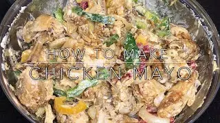 Poulet Mayo / Chicken mayo (recipe)⎟Cook with Nahima