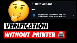 Instagram Meta Verification Without Printer 🖨️