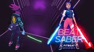 [Beat Saber] FitBeat