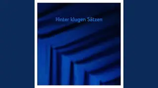 Hinter klugen Sätzen