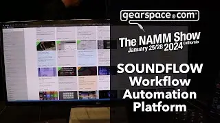 Soundflow Automation Platform - Gearspace @ NAMM 2024