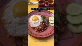 How to get a Moroccan Visa ( e-visa) 