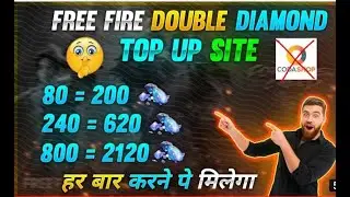 Free Fire New Double Diamond Top Up Site | Get Double Diamond Every Top Up
