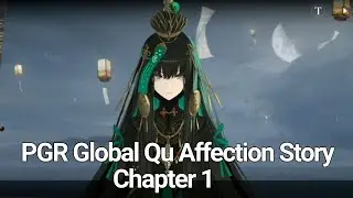 [Punishing Gray Raven] Global | Qu Affection Story | Chapter 1 Walkthrough
