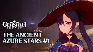The Ancient Azure Stars #1 / Summertime Odyssey V  / Event Quest / Genshin Impact