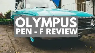 Olympus Pen-F Review | Micro Four Thirds MASTER!!