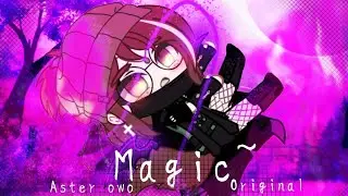 🌸[•Magic meme•] - ![•Original•]¡ - [•Aster owo•] 🌸