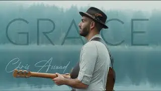 Grace - Chris Assaad (Official Music Video)