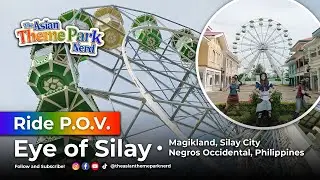 EYE OF SILAY FERRIS WHEEL | ON-RIDE POV | MAGIKLAND, Silay Negros Occidental, Philippines