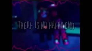 Happy End Meme (Daycore)