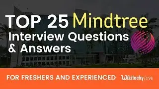 Top 25 Mindtree Interview Questions and Answers | Mindtree Coding Questions