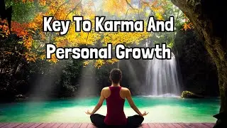 Karma And Personal Development - Key To Success