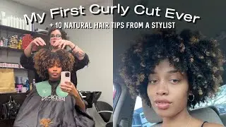 Transforming My Natural Hair with My First Curly Cut Ever + 10 Natural Hair Tips from a Stylist